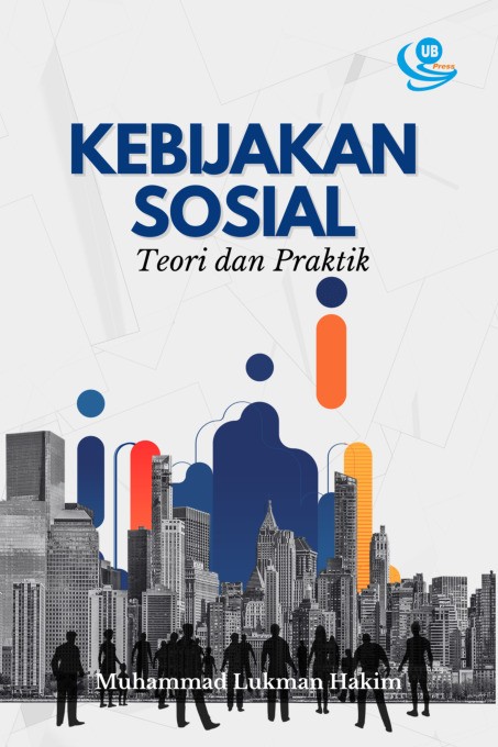 Kebijakan Sosial Teori dan Praktik